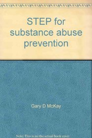 STEP for substance abuse prevention (STEP--Systematic training for effective parenting)