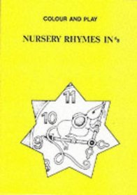 Colour and Play: Nursery Rhymes in 6/