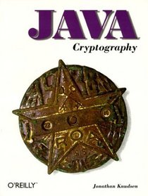 Java Cryptography (Java Series (O'Reilly  Associates).)