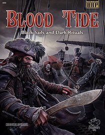 Blood Tide: Black Sails and Dark Rituals (Basic Roleplaying, #2033)