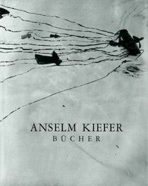 Anselm Kiefer: Bucher (German Edition)