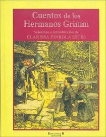 Cuentos de Los Hermanos Grimm (Spanish Edition)