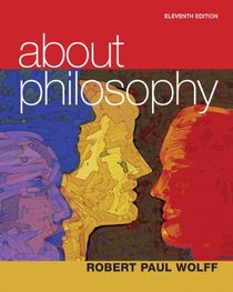 About Philosophy (11th Edition)
