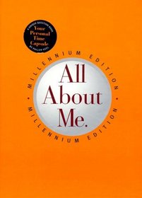 All About Me. - Millenium Edition