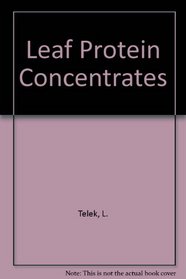 Leaf Protein Concentrates