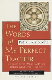 Words of My Perfect Teacher, Revised Edition (Sacred Literature Series)