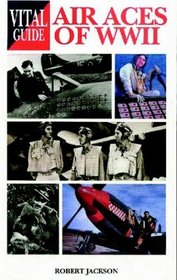 Air Aces Of World War 2 -Vital G (Vital Guide)
