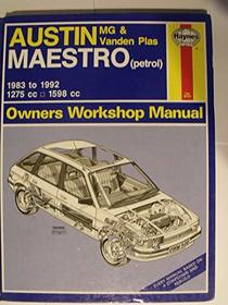 Austin, M.G.and Vanden Plas Montego 1984-87 Owner's Workshop Manual