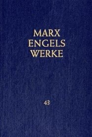 Werke, 43 Bde., Bd.43, konomisches Manuskript 1861-1863