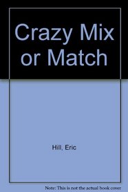 Crazy Mix or Match