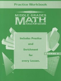 Middle Grades Math: Tools for Success Course 3