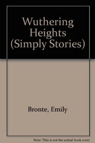 Wuthering Heights (Simply Stories)