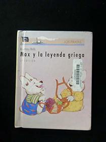 Max y la leyenda Griega (Max and Ruby) (Spanish Edition)