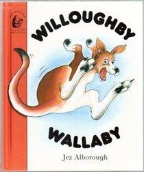 Willoughby Wallaby (Fun-to-read Picture Books)