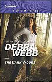 The Dark Woods (Winchester, Tennessee, Bk 2) (Harlequin Intrigue, No 1840)