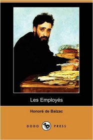 Les Employes (Dodo Press) (French Edition)