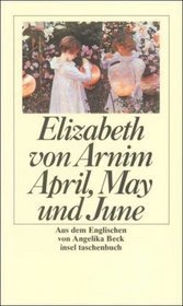 April, May und June.