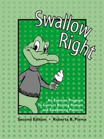Swallow Right?Second Edition