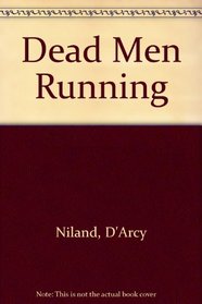 Dead Men Running