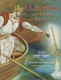 King Arthur and the Knights of the Round Table (A Golden Classic)