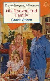 His Unexpected Family (Harlequin Romance, No 432)