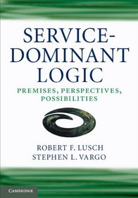 An Introduction to Service-Dominant Logic
