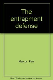 The Entrapment Defense