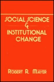 Social Science and Institutional Change