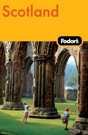 Fodor's Scotland, 22nd Edition (Fodor's Gold Guides)