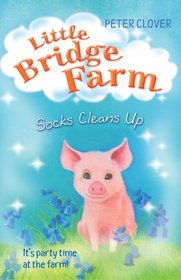 Socks Cleans Up (Little Bridge Farm)