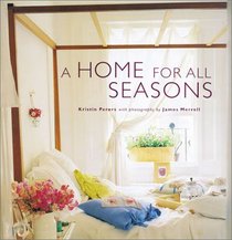 A Home for All Seasons