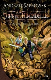 La saga du sorceleur, Tome 4 (French Edition)