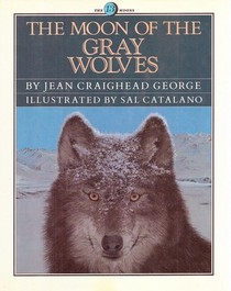 The Moon of the Gray Wolves (The Thirteen Moons Series)