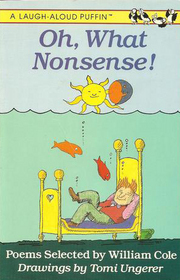 Oh, What Nonsense! (A Laugh-Aloud Puffin)