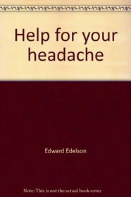 Help for your headache