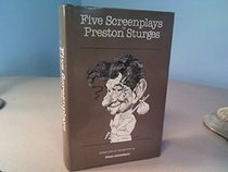 Five Screenplays by Preston Sturges