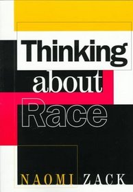 Thinking About Race