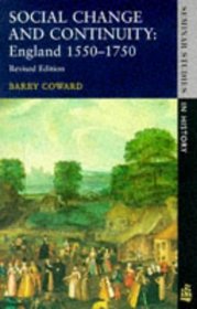 Social Change and Continuity: England 1550-1750 (Seminar Studies in History)
