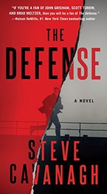 The Defense (Eddie Flynn, Bk 1)