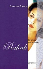 Eine Frau des Glaubens, Rahab