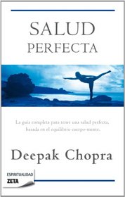 La salud perfecta (Spanish Edition)