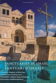 Sanctuaries in Israel: Christian Religious Architecture