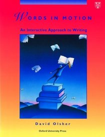 Words in Motion: An Interactive Approach to Writing