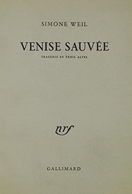 Venise Sauvee  - Tragedie En Trois Actes: Numbered Copy