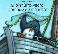 Pinguino Pedro, Aprendiz De Marinero/Penguin Pete, Ahoy