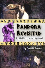 Pandora Revisited: Book One of the Series 