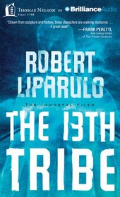 The 13th Tribe (Immortal Files)