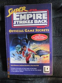 Super Empire Strikes Back Official Game Secrets (Secrets of the games series)