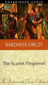 The Scarlet Pimpernel (Bookcassette(r) Edition)