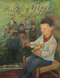 A Gift of Music: mile Benoit and his Fiddle
